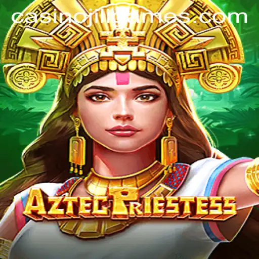 Discovering AztecPriestess: A Close Look into JILI.Games' Newest Adventure