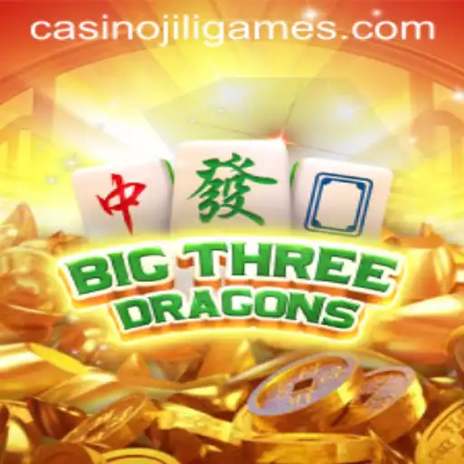 Discover the Exciting World of BigThreeDragons by JILI.Games
