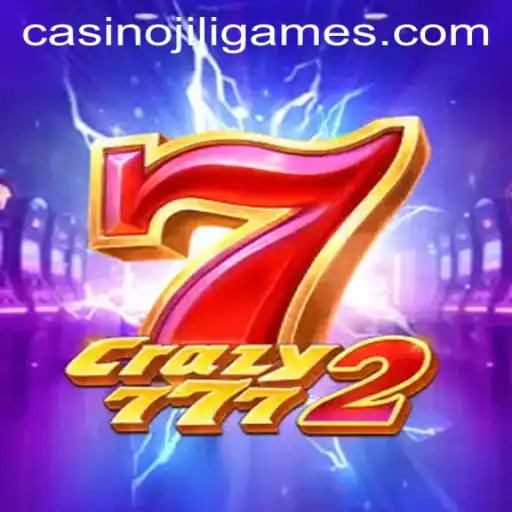 Explore the Thrills of Crazy7772: A New Gaming Experience by JILI.Games