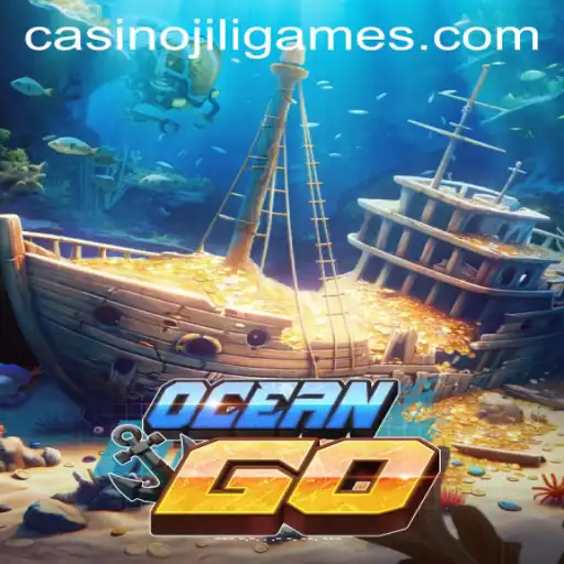Exploring OceanGO: A Deep Dive into JILI.Games' Latest Adventure