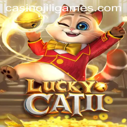 Discovering the Exciting World of LuckyCatII by JILI.Games