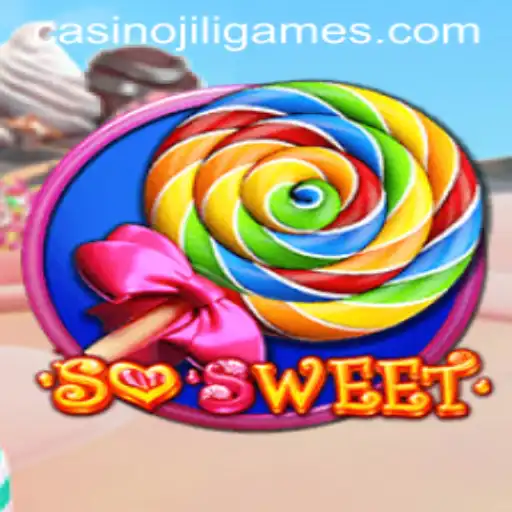 Exploring the Thrills of SoSweet: A Unique Offering by JILI.Games